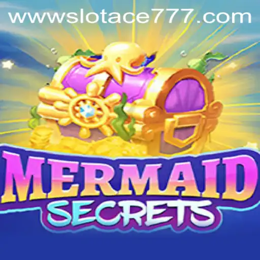 Dive into the Enchanting World of MermaidSecrets: The Ultimate Slot Experience with Slot Ace 777