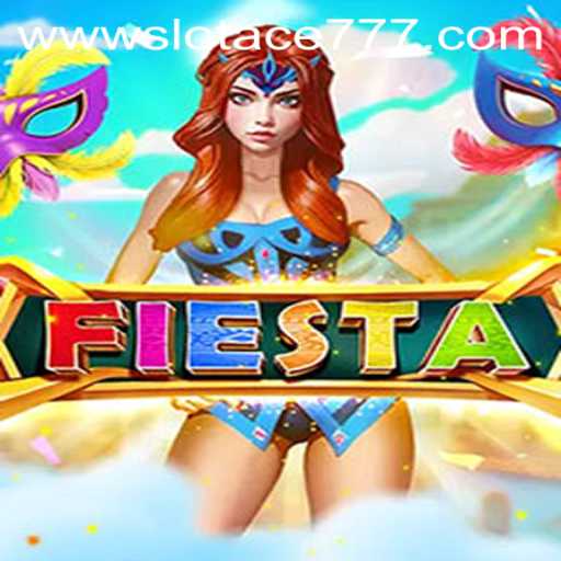 Winning Big with Fiesta: Exploring Slot Ace 777