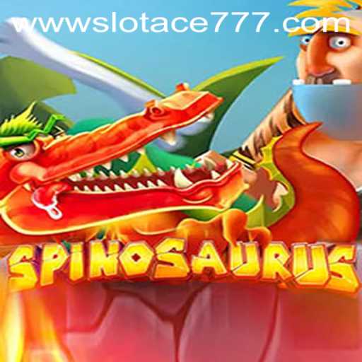 Spinosaurus Slot Ace 777: A Thrilling Prehistoric Adventure in Online Gaming